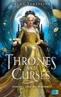 Cover Thrones and Curses – Von den Sternen berührt
