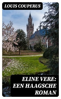 Cover Eline Vere: Een Haagsche roman