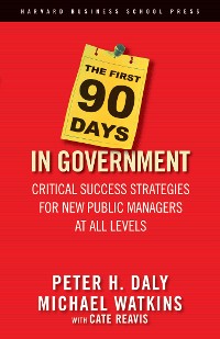 Cover The First 90 Days in Government