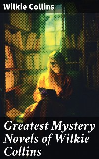 Cover Greatest Mystery Novels of Wilkie Collins