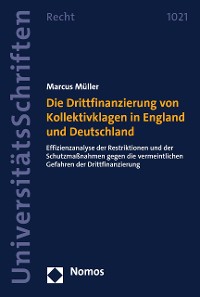Cover Die Drittfinanzierung von Kollektivklagen in England und Deutschland