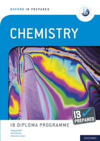 Cover Oxford IB Prepared: Chemistry: IB Diploma Programme