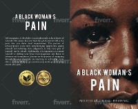 Cover A Black Woman's Pain