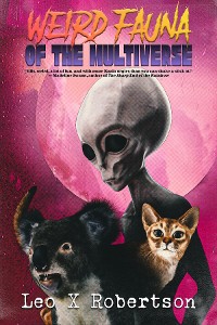 Cover Weird Fauna of the Multiverse