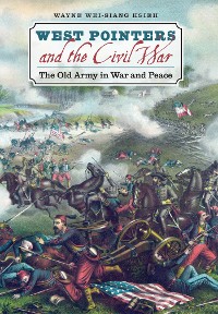 Cover West Pointers and the Civil War
