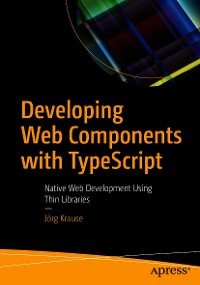 Cover Developing Web Components with TypeScript