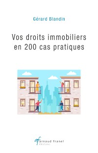 Cover Vos droits immobiliers en 200 cas pratiques