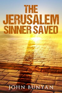 Cover The Jerusalem Sinner Saved