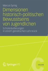 Cover Dimensionen historisch-politischen Bewusstseins von Jugendlichen