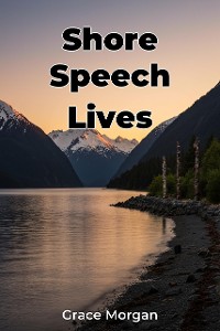 Cover Shore Speech Lives