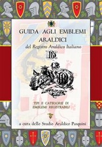 Cover Guida agli emblemi araldici del Registro Araldico Italiano