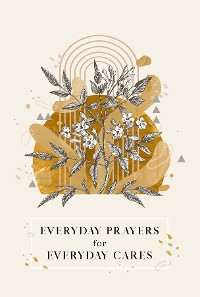 Cover Everyday Prayers for Everyday Cares