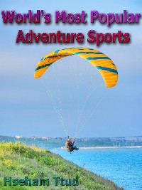Cover World's Most Popular Adventure Sports
