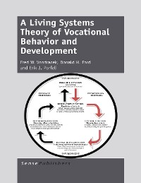 Cover A Living Systems Theory of Vocational Behavior and Development