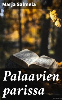 Cover Palaavien parissa