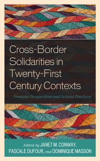 Cover Cross-Border Solidarities in Twenty-First Century Contexts
