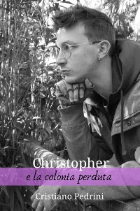Cover Christopher e la colonia perduta