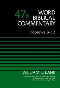 Cover Hebrews 9-13, Volume 47B