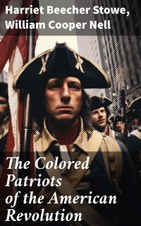 Cover The Colored Patriots of the American Revolution