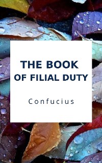 Cover The Book of Filial Duty