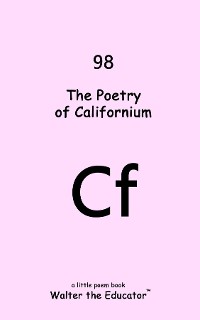 Cover The Poetry of Californium