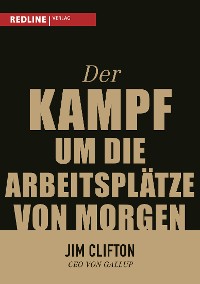 Cover Der Kampf um die Arbeitsplätze von morgen