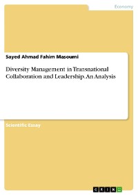 Cover Diversity Management in Transnational Collaboration and Leadership. An Analysis