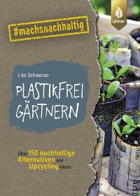 Cover Plastikfrei gärtnern