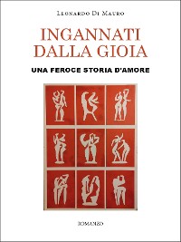 Cover Ingannati dalla gioia. Una feroce storia d'amore