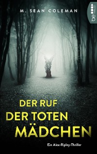 Cover Der Ruf der toten Mädchen