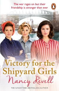 Cover Victory for the Shipyard Girls