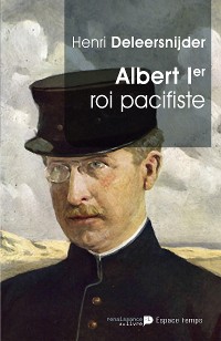 Cover Albert Ier - Le Roi Pacifiste