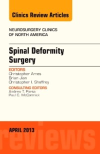 Cover Spinal Deformity Surgery, An Issue of Neurosurgery Clinics
