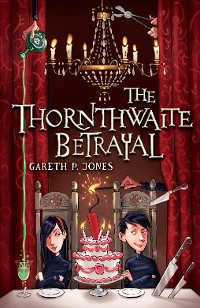 Cover The Thornthwaite Betrayal