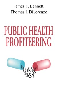 Cover Public Health Profiteering