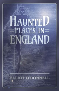 Cover Haunted Places in England