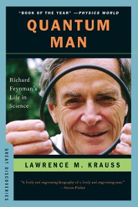 Cover Quantum Man: Richard Feynman's Life in Science (Great Discoveries)