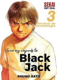 Cover Give My Regards to Black Jack 3