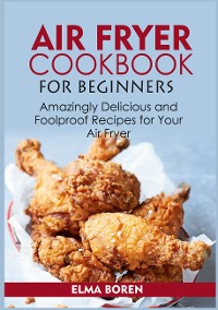 Cover Air Fryer Cookbook for Beginners
