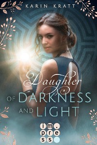 Cover Daughter of Darkness and Light. Schattenprophezeiung