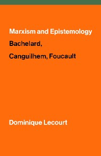 Cover Marxism and Epistemology