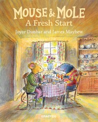 Cover Mouse and Mole: A Fresh Start