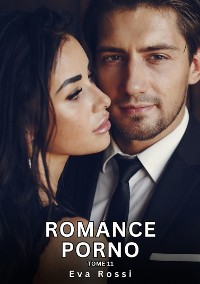 Cover Romance Porno. Tome 11