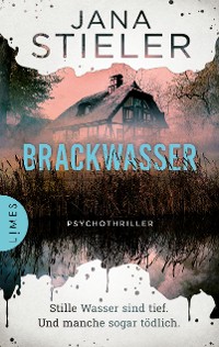 Cover Brackwasser - Stille Wasser sind tief. Und manche sogar tödlich …