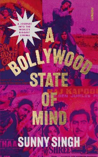 Cover A Bollywood State of Mind
