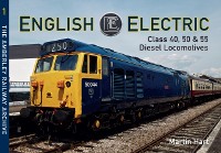 Cover English Electric Class 40, 50 & 55 Diesel Locomotives