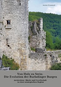 Cover Von Holz zu Stein:  Die Evolution der Burladinger Burgen