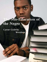 Cover The Mis-Education of the Negro