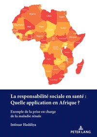 Cover La responsabilité sociale en santé : Quelle application en Afrique?