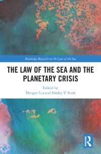 Cover Law of the Sea and the Planetary Crisis